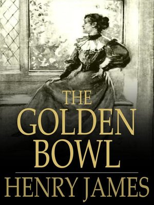 cover image of The Golden Bowl